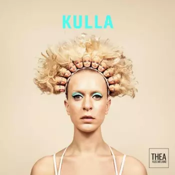 Thea Hjelmeland: Kulla