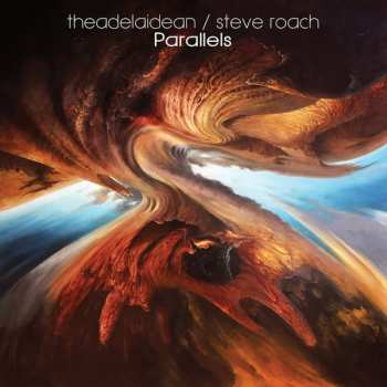 Steve Roach: Parallels