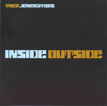 Album Thee Jenerators: Inside Outside