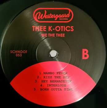 LP Thee K-Otics: We The Thee LTD 528024