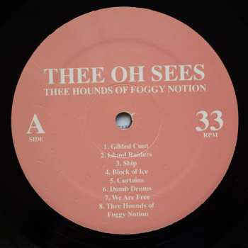 LP Thee Oh Sees: Thee Hounds Of Foggy Notion 649012