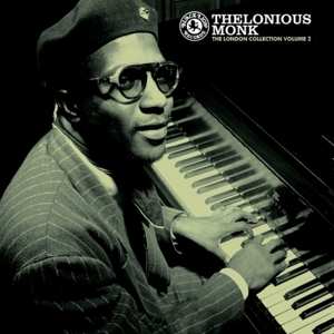 LP Thelonious Monk: The London Collection Volume 2 596529