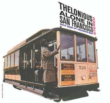 LP Thelonious Monk: Thelonious Alone In San Francisco DLX 353511