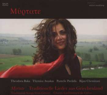 CD Theodora Baka: Myrtate (Traditional Songs From Greece) 521345