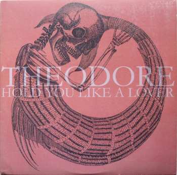 Album Theodore: Hold You Like A Lover