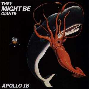 CD They Might Be Giants: Apollo 18 584949