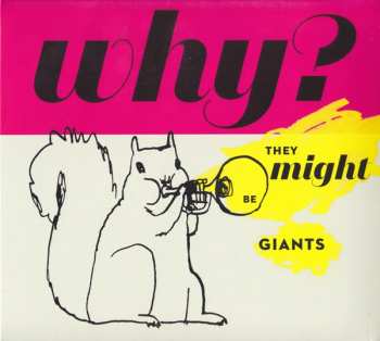 Album They Might Be Giants: Why?