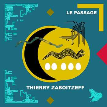 Thierry Zaboitzeff: Le Passage