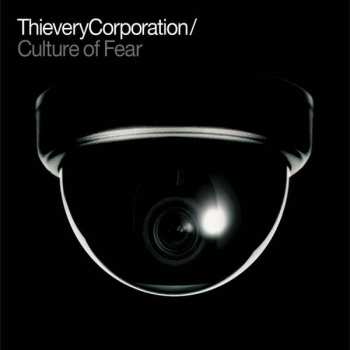 2LP Thievery Corporation: Culture Of Fear 333780