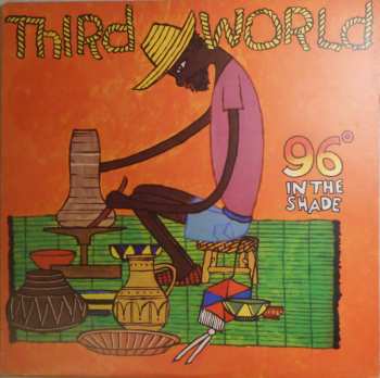 Album Third World: 96° In The Shade