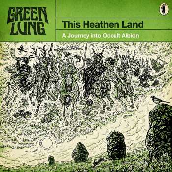 LP Green Lung: This Heathen Land 470210