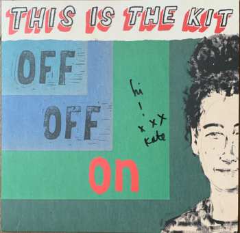 LP This Is The Kit: Off Off On LTD | CLR 341456