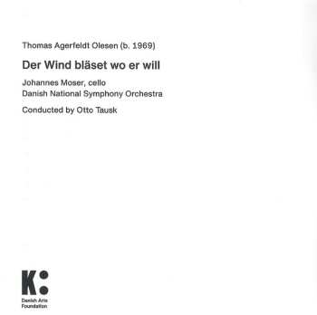 CD Thomas Agerfeldt Olesen: Die Wind Bläset Wo Er Will 560505