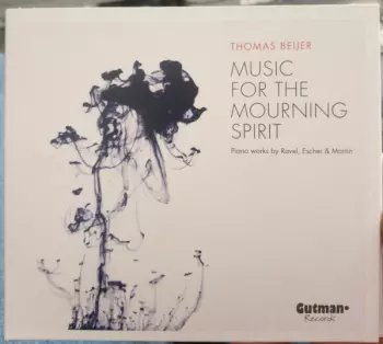 Music For The Mourning Spirit