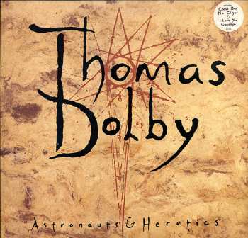 Album Thomas Dolby: Astronauts & Heretics