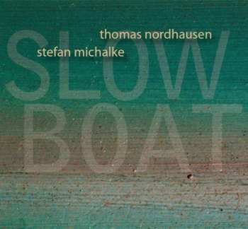 Album Thomas Nordhausen: Slow Boat