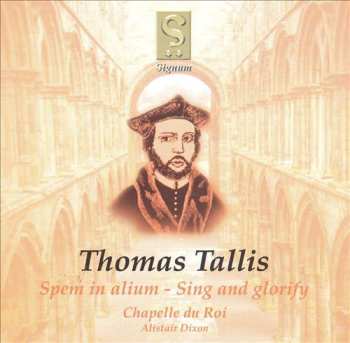 Album Thomas Tallis: Spem In Alium - Sing And Glorify