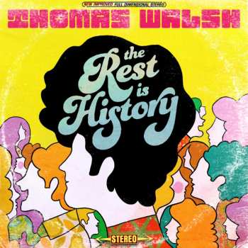 Album Thomas Walsh: The Rest Is History