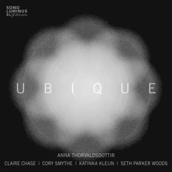 Album Thorvaldsdottir / Chase / Kleijn: Ubique