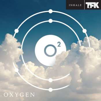 Album Thousand Foot Krutch: Oxygen:Inhale