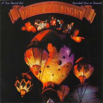 CD Three Dog Night: Around The World With Three Dog Night 593472