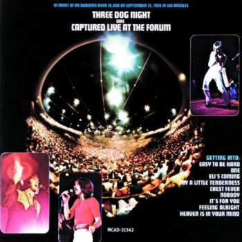 CD Three Dog Night: Captured Live At The Forum 550561