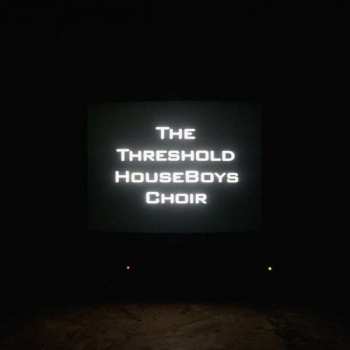 2LP The Threshold HouseBoys Choir: Form Grows Rampant 496463