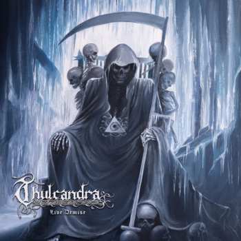 Thulcandra: Live Demise