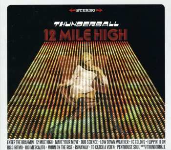 CD Thunderball: 12 Mile High DIGI 577404