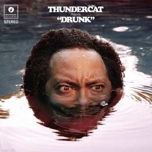 Thundercat: Drunk