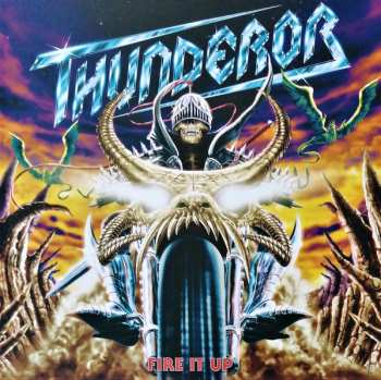 Album Thunderor: Fire It Up