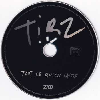 CD Tibz: Tout Ce Qu'on Laisse 573728