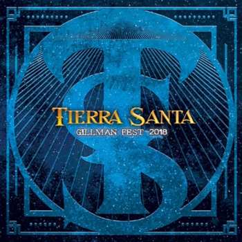 2CD Tierra Santa: Gillman Fest 2018 548690