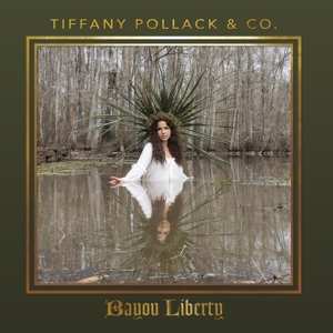 LP Tiffany Pollack & Co.: Bayou Liberty 486897