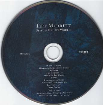 CD Tift Merritt: Stitch Of The World LTD | DLX 645106