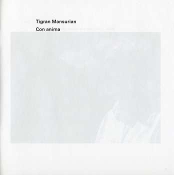 CD Tigran Mansurian: Con Anima 309380