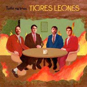 Album Tigres Leones: Todo Va Bien