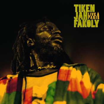 Album Tiken Jah Fakoly: Live A Paris