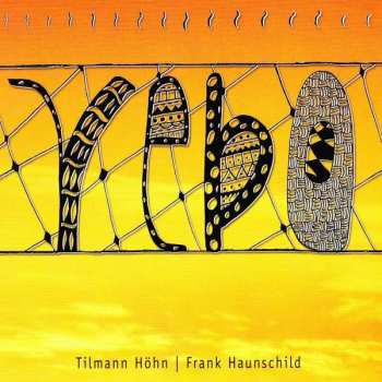 Album Tilmann Höhn & Frank Haunschild: Yebo