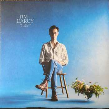 LP Tim Darcy: Saturday Night 470938