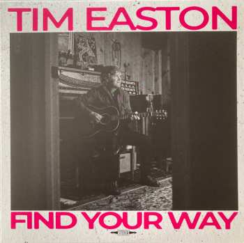 Album Tim Easton: Find Your Way