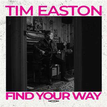 CD Tim Easton: Find Your Way 622859