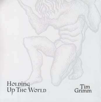 CD Tim Grimm: Holding Up The World DIGI 230089