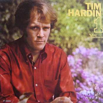 Tim Hardin: Tim Hardin 1