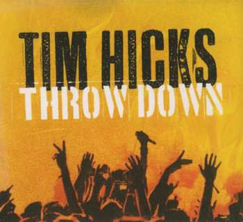 Album Tim Hicks: Throw Down