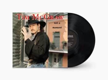 LP Tim McGraw: Not A Moment Too Soon 635341