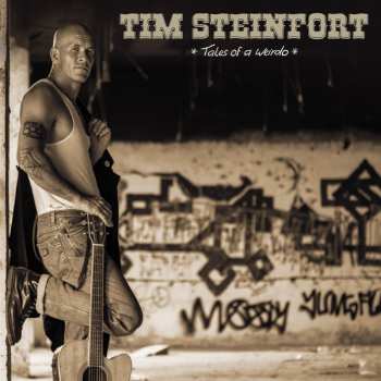 CD Tim Steinfort: Tales of a Weirdo 625133