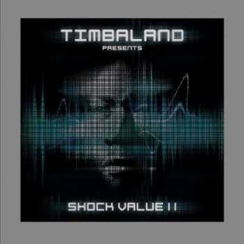 Timbaland: Shock Value II