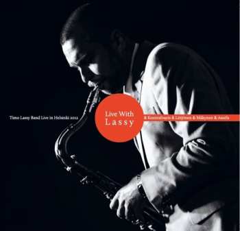 2LP/CD Timo Lassy Band: Live With Lassy 602019