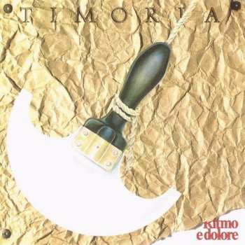 LP Timoria: Ritmo E Dolore CLR | LTD | NUM 614594